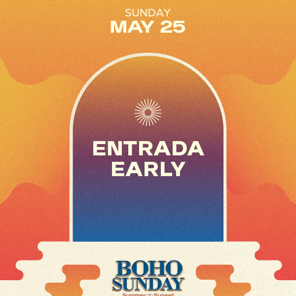 ENTRADA EARLY
